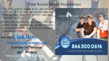 Teen Social Media Dependence- Troubled Teen Therapeutic Boarding School