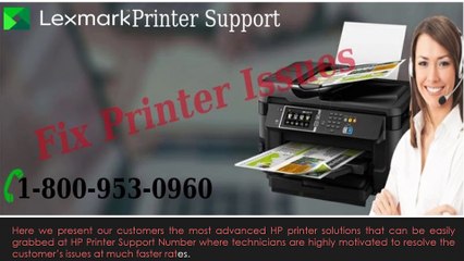 Contact 1-800-953-0960 Lexmark Printer customer Support