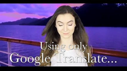 Google Translate Sings: My Heart Will Go On from Titanic