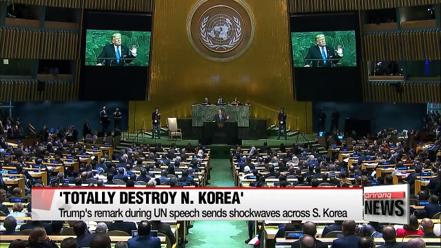 Trump's vow to totally destroy N. Korea over weapons threat sends shockwaves to S. Korea
