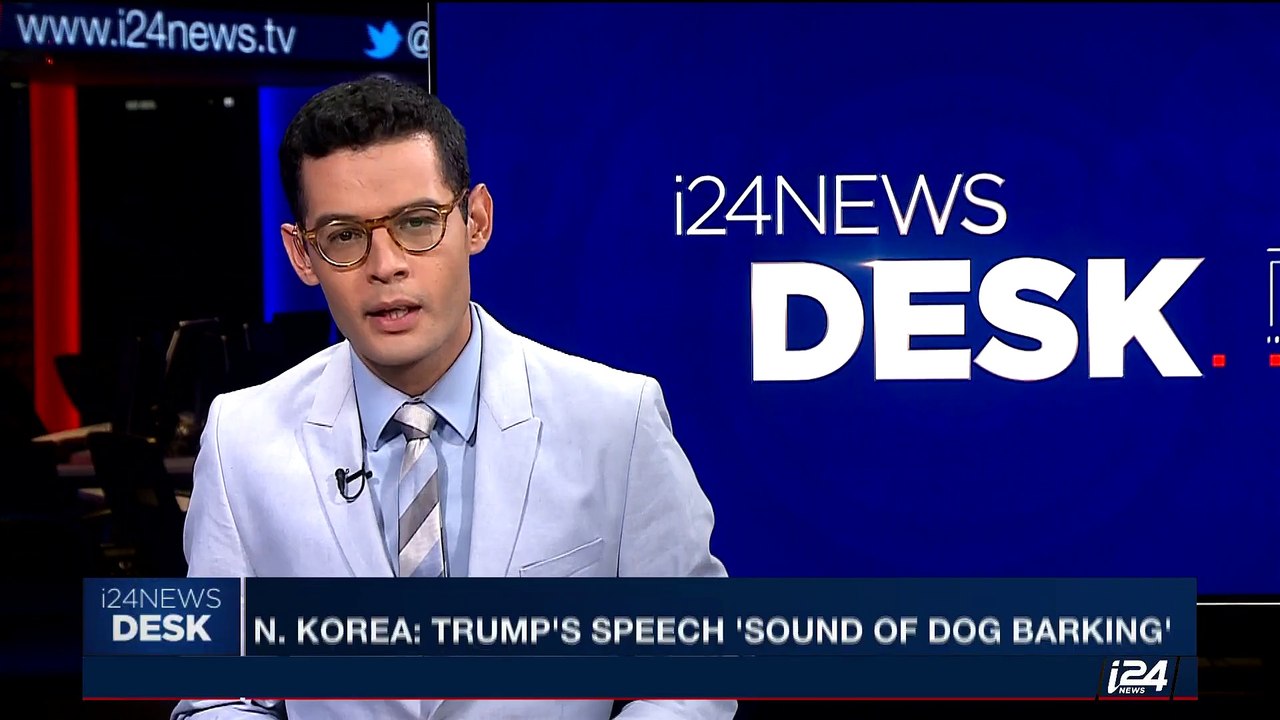 i24NEWS DESK | N. Korea: Trump's speech 'sound of dog barking' | Wednesday, September 20th 2017