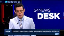 i24NEWS DESK | Puerto Rico goes dark as hurricane Maria strikes | Wednesday, September 20th 2017
