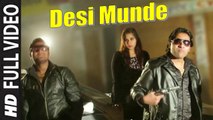 Desi Munde (Full Video) Naveen Kumar Feat Parveen Kumar | New Punjabi Song 2017 HD