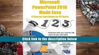 PDF  Microsoft PowerPoint 2016 Made Easy: A Step-by-Step Guide for PC Users Dr. Harold Lloyd
