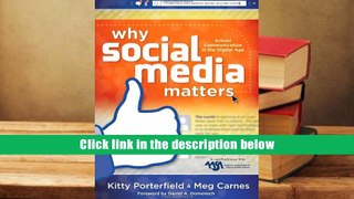 Audiobook  Why Social Media Matters: School Communication in the Digital Age Kitty Porterfield Pre