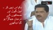 Nabil Gabol Gone Mad on Reporters Question Regarding Imran Khan