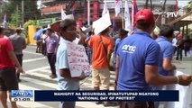 Mahigpit na seguridad, ipinatutupad ngayong 'National Day of Protest'