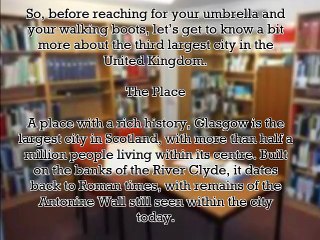 A Quick Overview to Glasgow