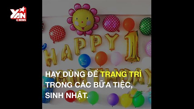 Tránh xa những quả bóng bay nếu bạn không muốn rước họa vào thân !