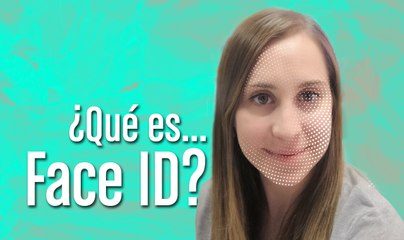 ¿Qué es Face ID?
