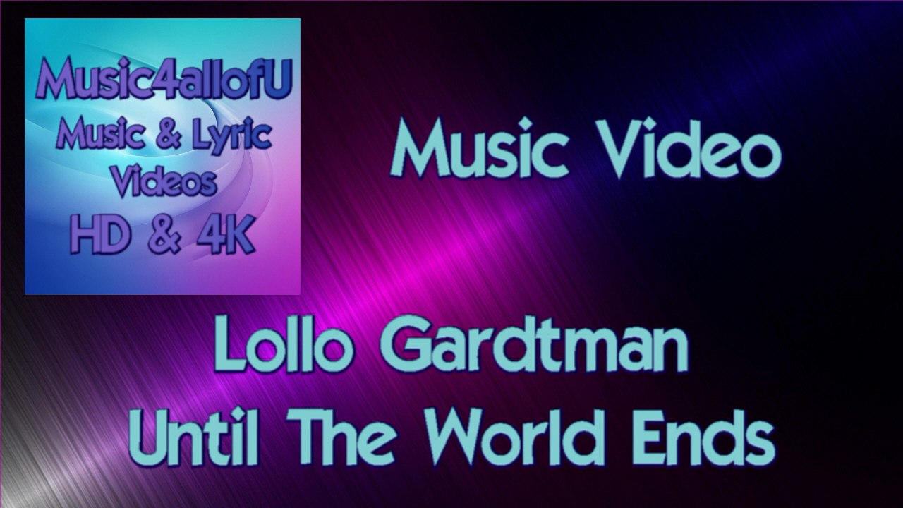 Words and Music by Martin Carlberg. "Until The World Ends" Lollo Gardtman's voice cuts through with its power and tone. She's very versatile as a singer with tracks ranging from classical ballads to modern country and retro soul masterpieces.