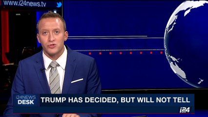 i24NEWS DESK | Trump has decided, but  will not tell | Thursday, September 21st 2017