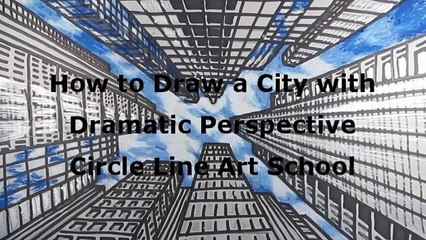 How to Draw a City with Dramatic Perspective: Step by Step