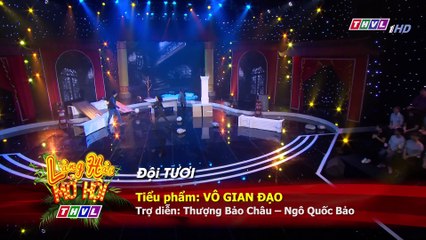 [Làng Hài Mở Hội 2017] Đội Tươi - Vô Gian Đạo