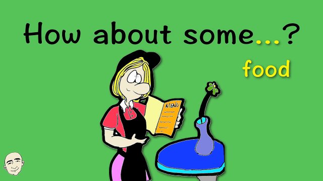 How About Some.? | Food Vocabulary | Set 2 | Easy English Conversation Price | ESL | EFL