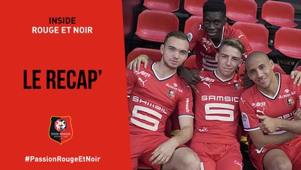 Inside Rouge Et Noir : Le Récap #10