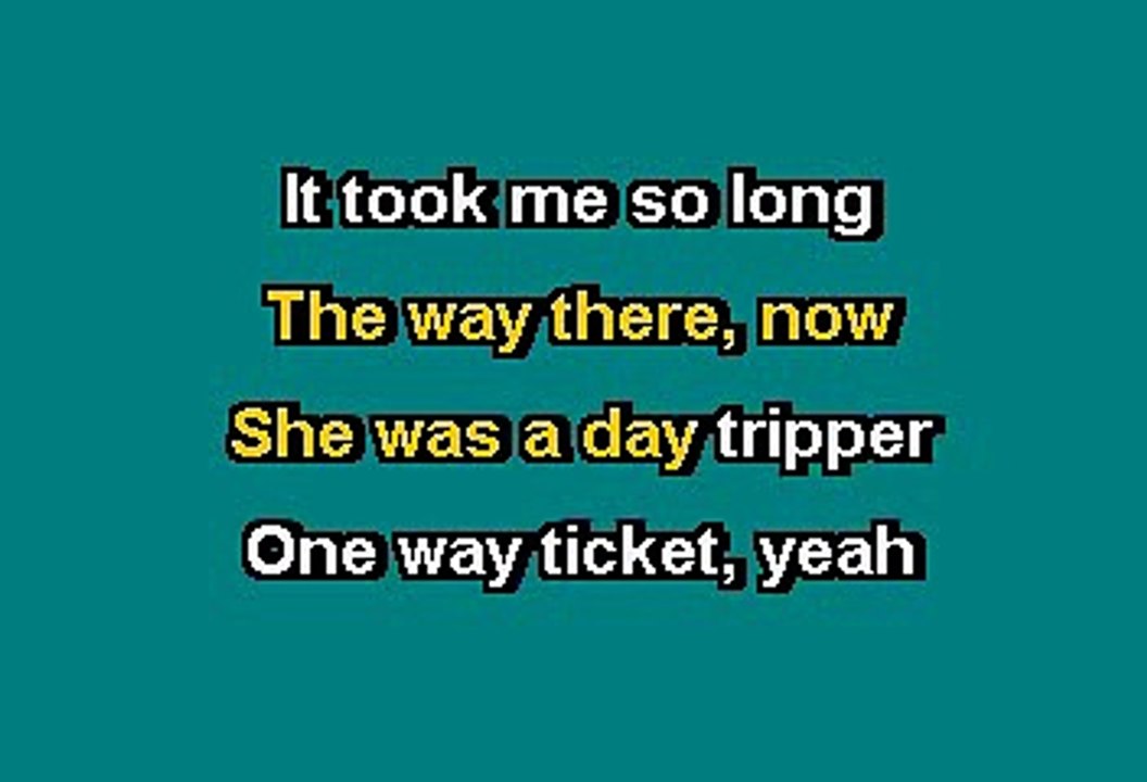 Beatles - Day tripper (Karaoke)