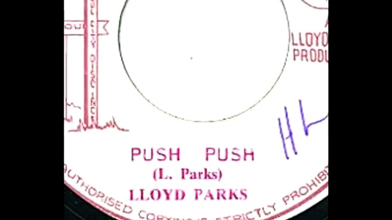 Lloyd Parks - Push Push