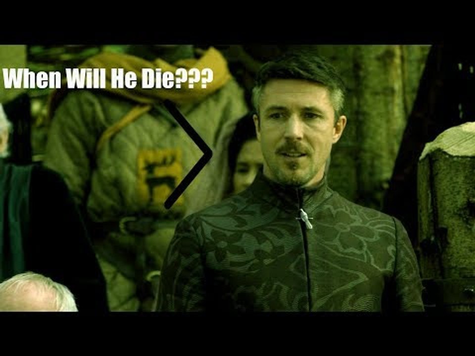 Game Of Thrones | When Will Little Finger Die????