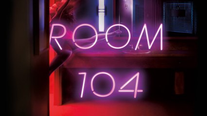 Room 104 Season 1 Episode 5 : 2017 | Full TV