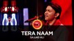 Tera Naam - Sajjad Ali, Coke Studio Season 10, Season Finale - ASKardar