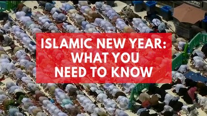 Islamic New Year: What you need to know