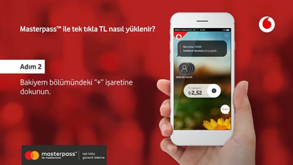 Vodafone Yanımdada Masterpass™ ile nasıl TL yüklerim?