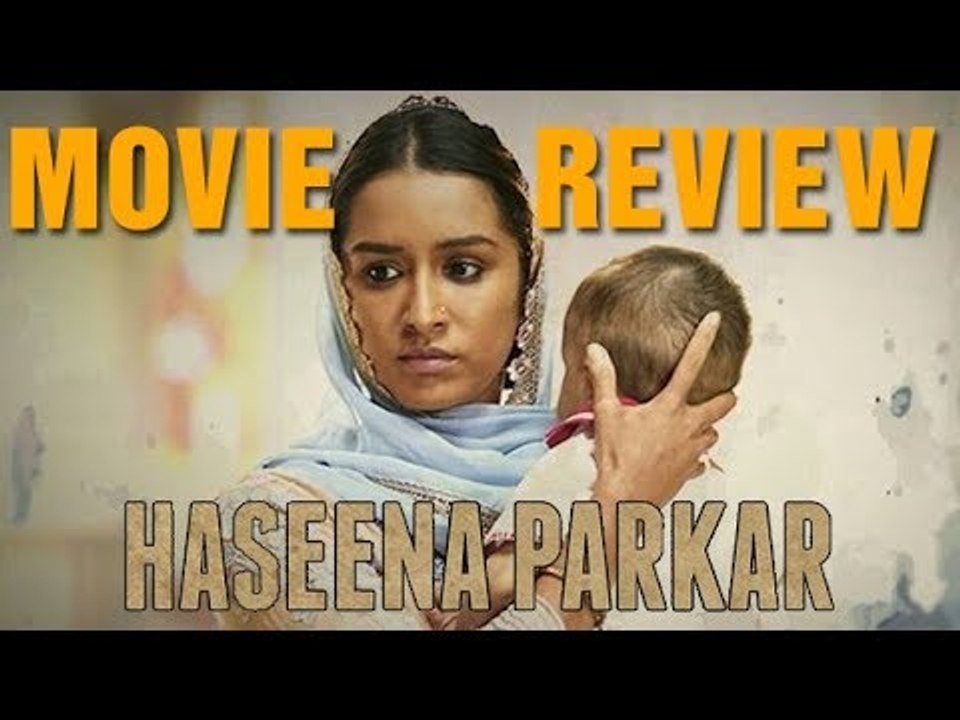 Haseena Parker Movie Review | Shraddha Kapoor