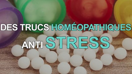 Top 3 des solutions homéopathiques contre le stress