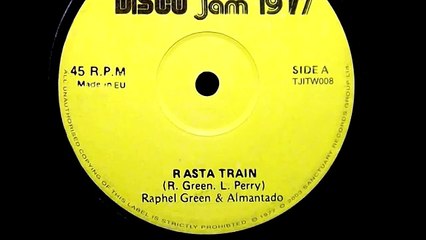 Raphael Green & Dr Almantado - Rasta Train
