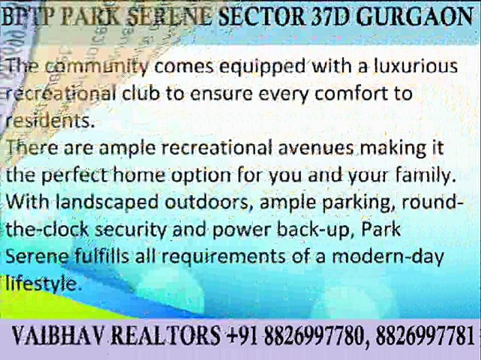 Bptp Park Serene Possession in 2017 Best Site in Sector 37D GGN Dwarka Expressway Call VR 8826997781