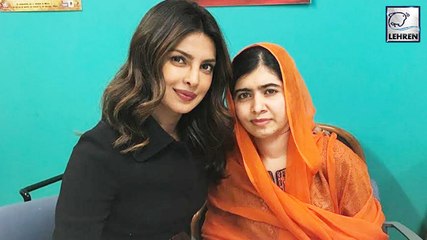 Priyanka Chopra Gives Sweetest Reply To Nobel Prize laureate Malala