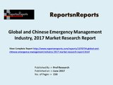 2017 Emergency Management Market Global Trends, Share, Size and 2022 Forecasts Report