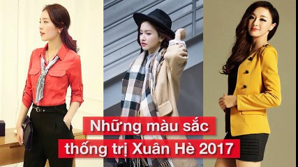 Những màu sắc thống trị Xuân Hè 2017