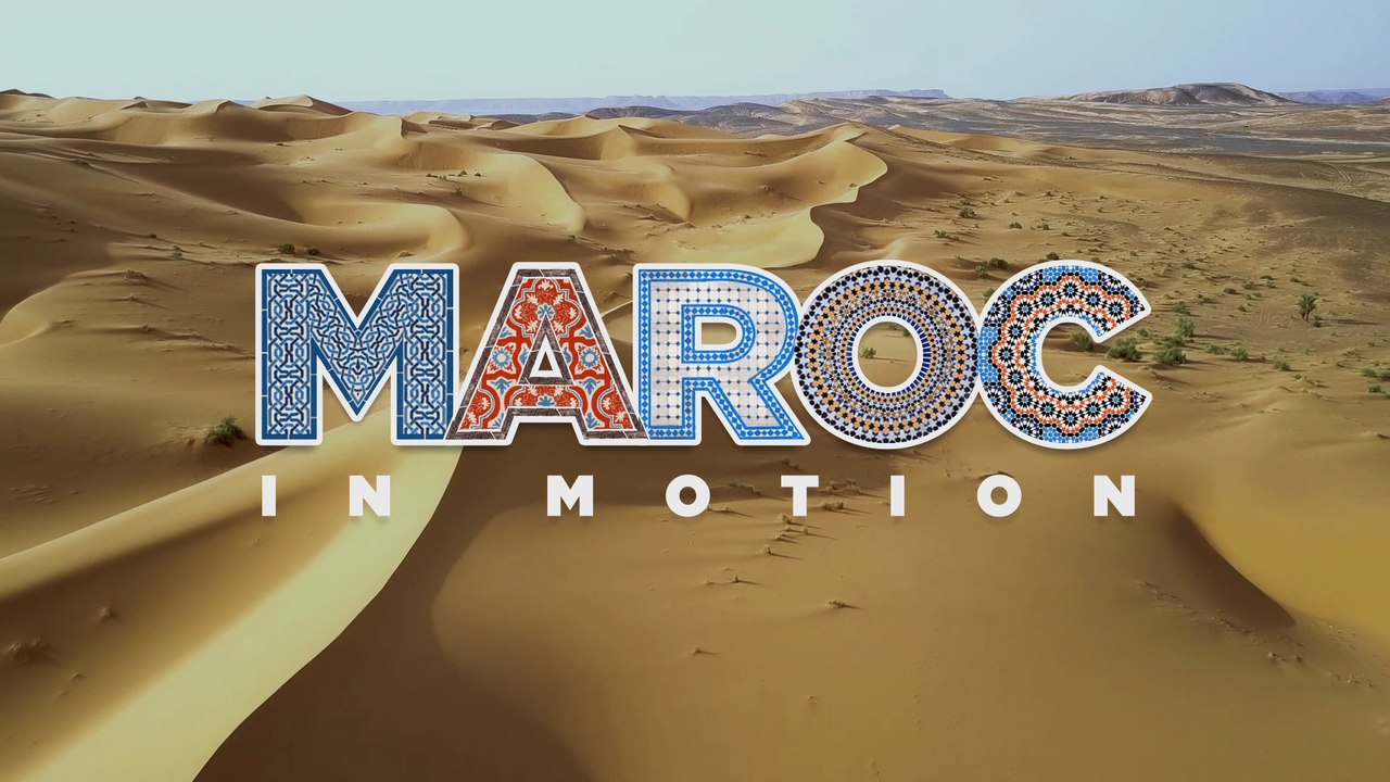 Maroc In Motion - Teaser