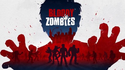 Bloody Zombies - Xbox One Launch Trailer (2017)