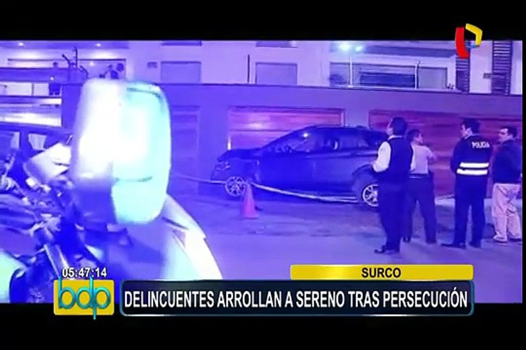Surco: sereno es arrollado por delincuentes durante una persecución