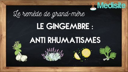 Remède de grand-mère anti-rhumatisme