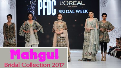 MAHGUL BRIDAL COLLECTION L’OREAL BRIDAL WEEK 2017