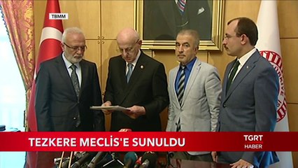 Tezkere Meclise Sunuldu