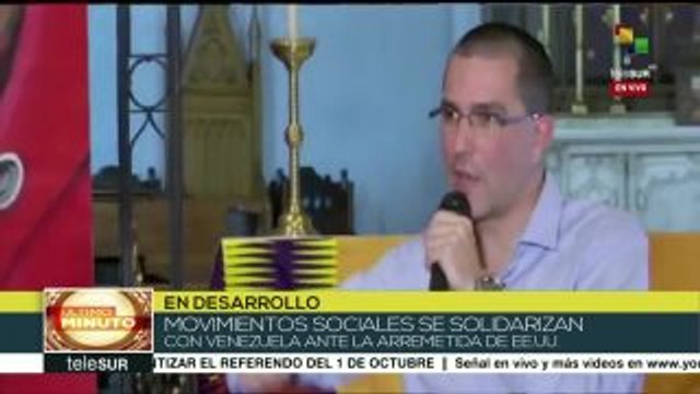 Arreaza: La Revolución Bolivariana no le tiene miedo a Trump