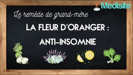 Remède de grand-mère anti-insomnie