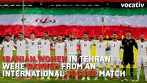 #No_Stadium_Without_Women: Iranian Women Are Banned From Iran's Soccer Stadiums