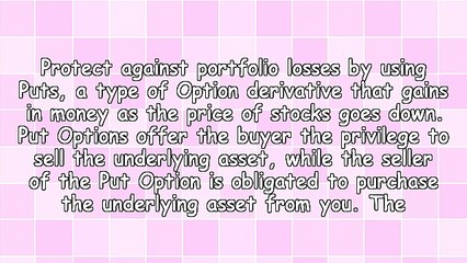 Protect Your Portfolio With Put Options