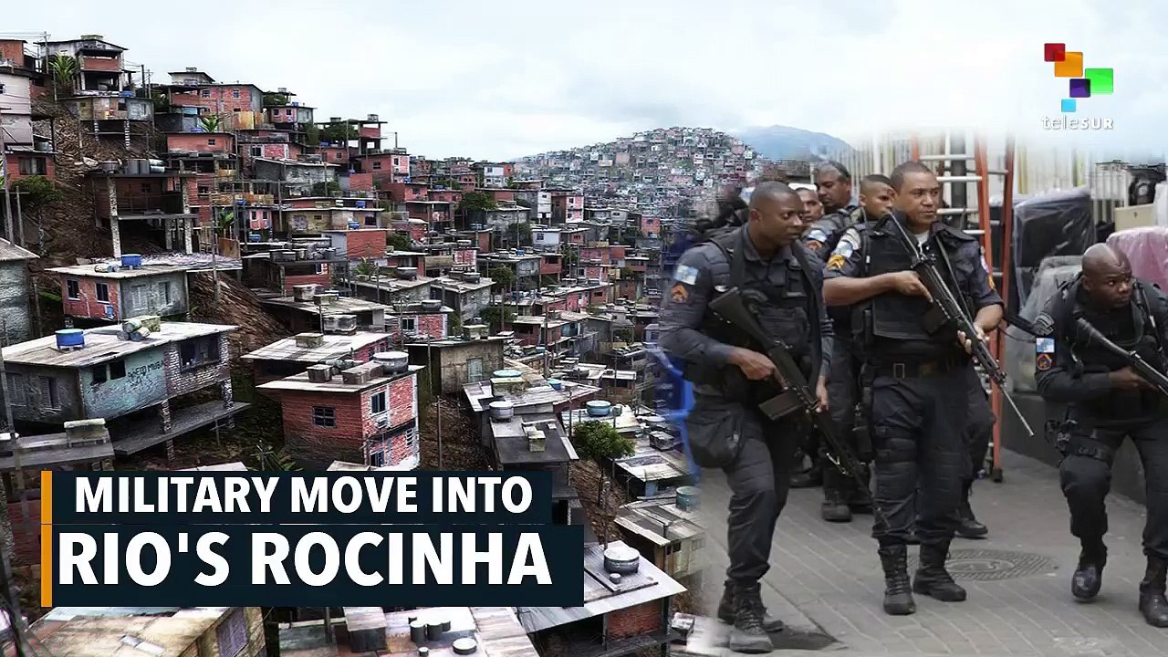 Military Move Into Rio's Rocinha