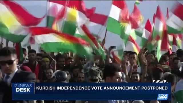 i24NEWS DESK | Kurdish independence vote announcement postponed | Saturday, September 23rd 2017