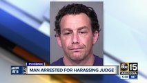 Man accused of harassing Maricopa County judge