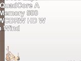 HP 15G010DX 156 Laptop PC  AMD QuadCore A66310  4GB Memory  500GB HD  DVDRWCDRW