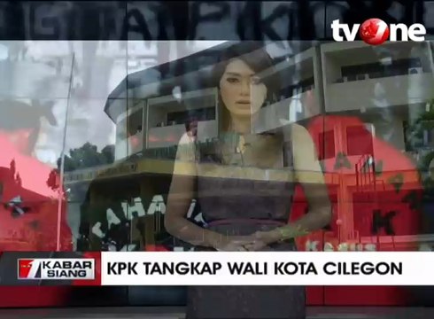 KPK Tangkap Wali Kota Cilegon