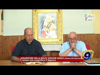 Download Video: Totus Tuus | Assunzione della Beata Vergine Maria Commento al Vangelo di padre Gennaro Farano